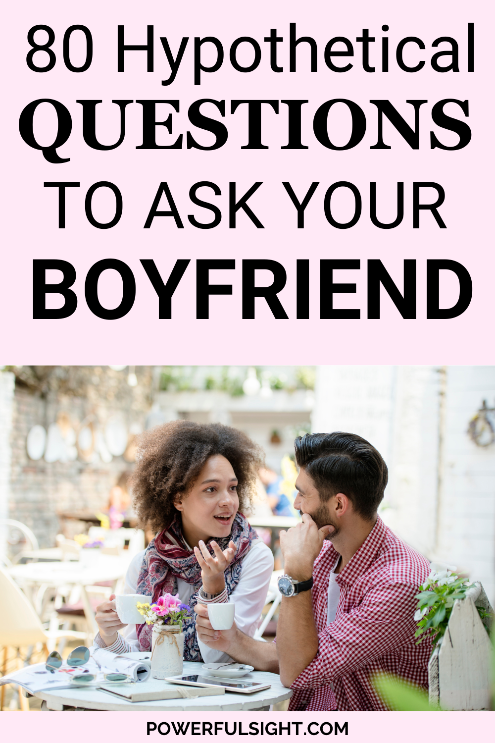 hypothetical questions for boyfriend