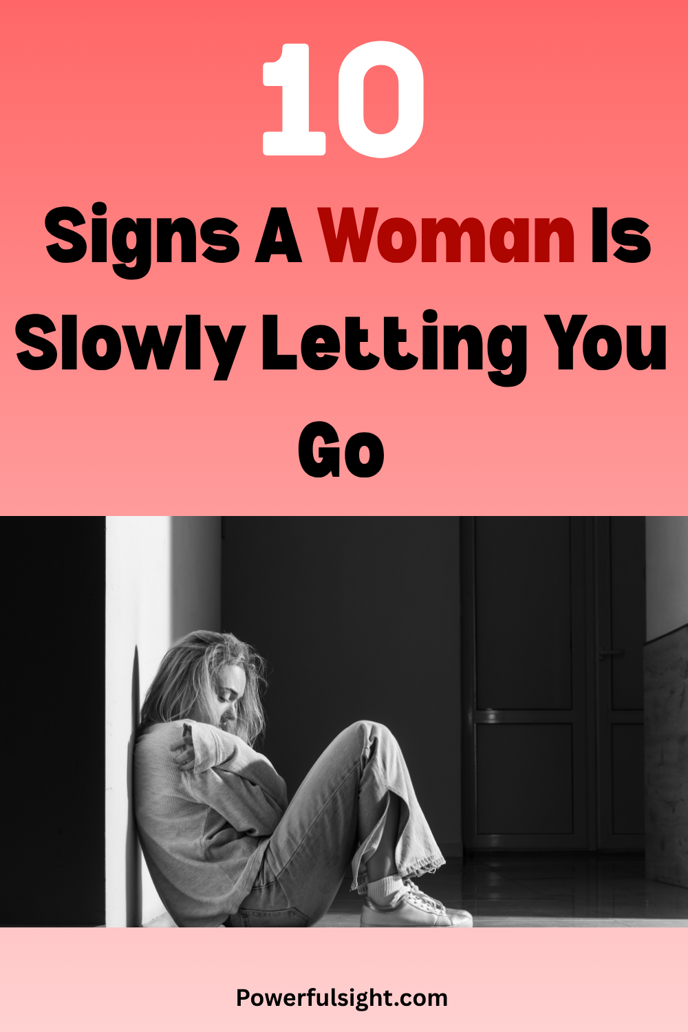 10 Signs A Woman Is Slowly Letting You Go