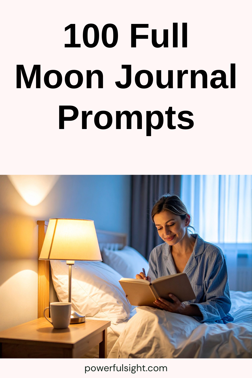 100 Full Moon Journal Prompts