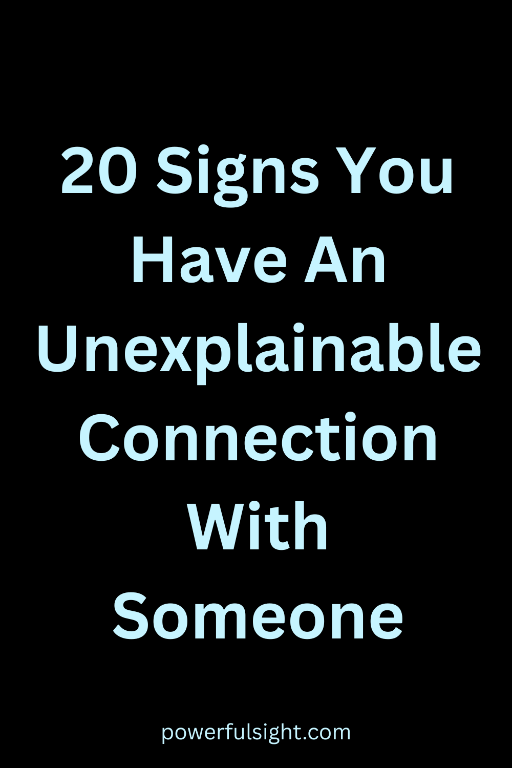 20 Signs You Have Connection With Someone