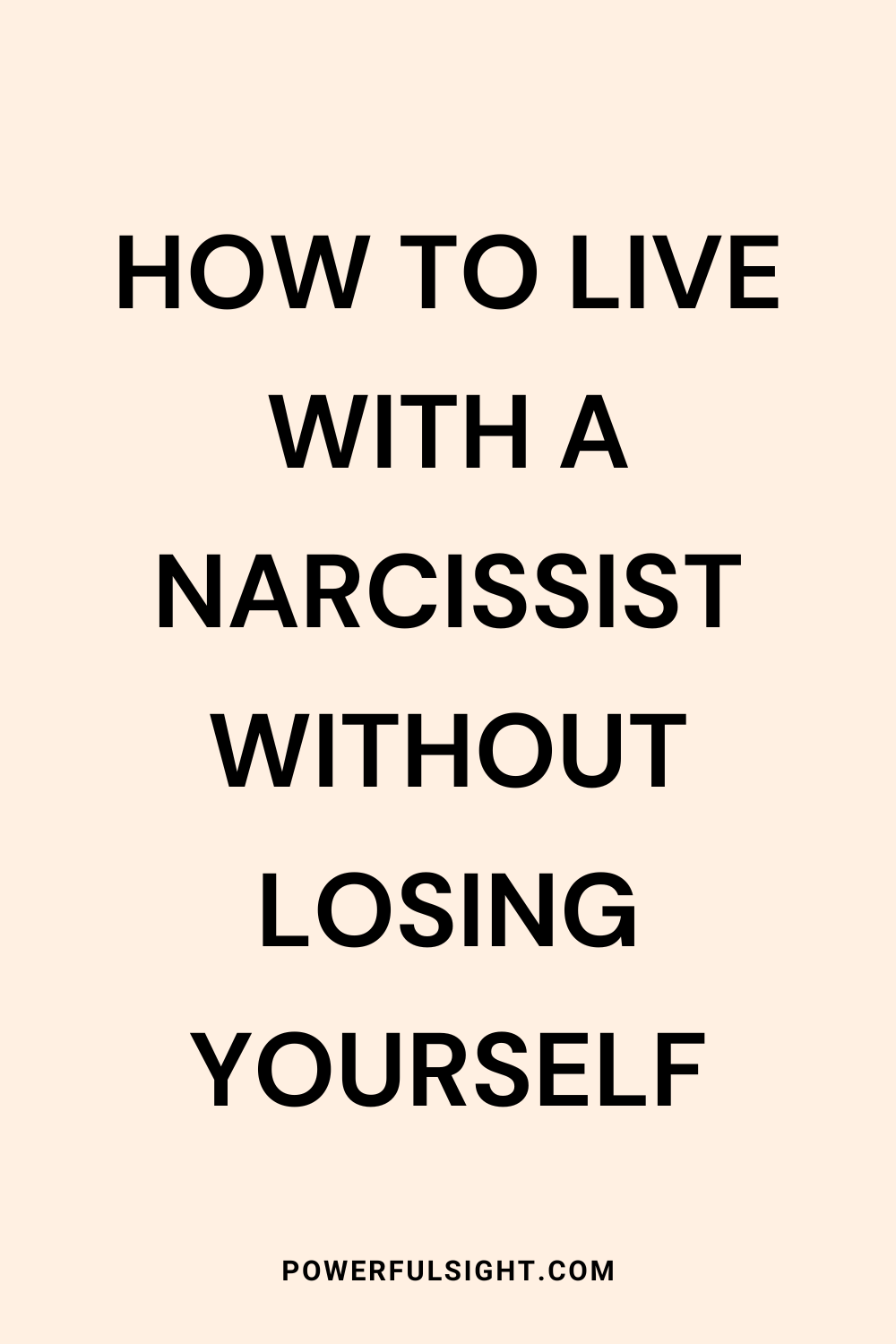 How To Live With A Narcissist