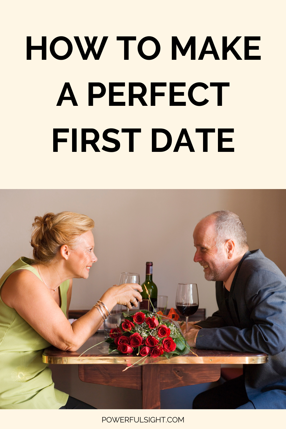 How To Make A Perfect First Date