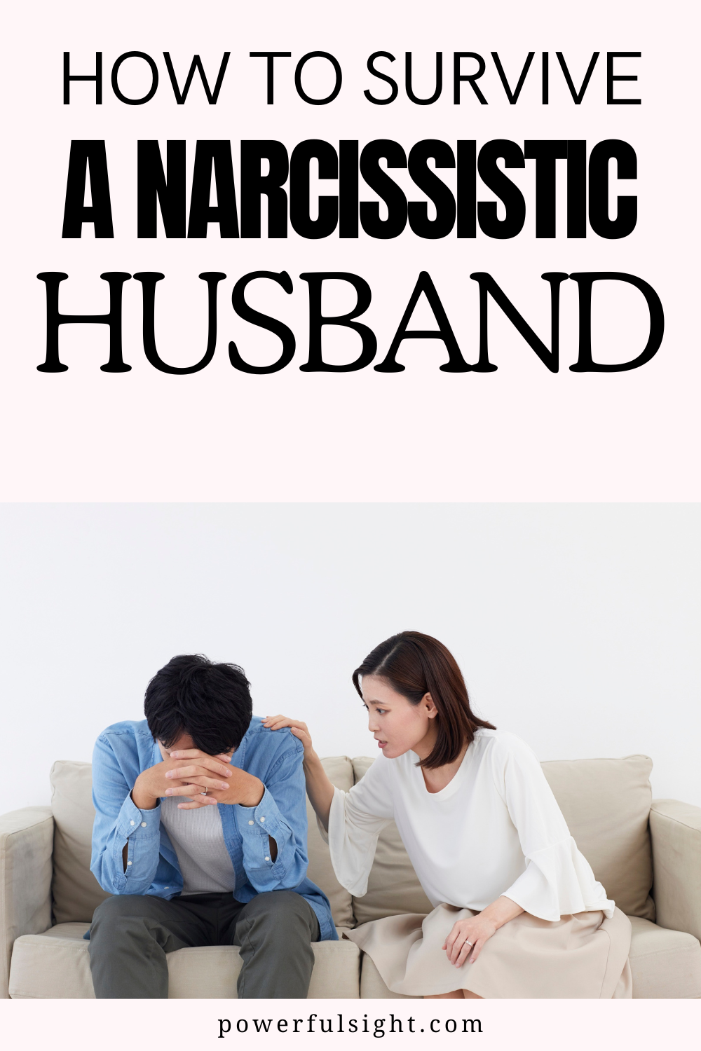 How to Survive a Narcissistic Husband