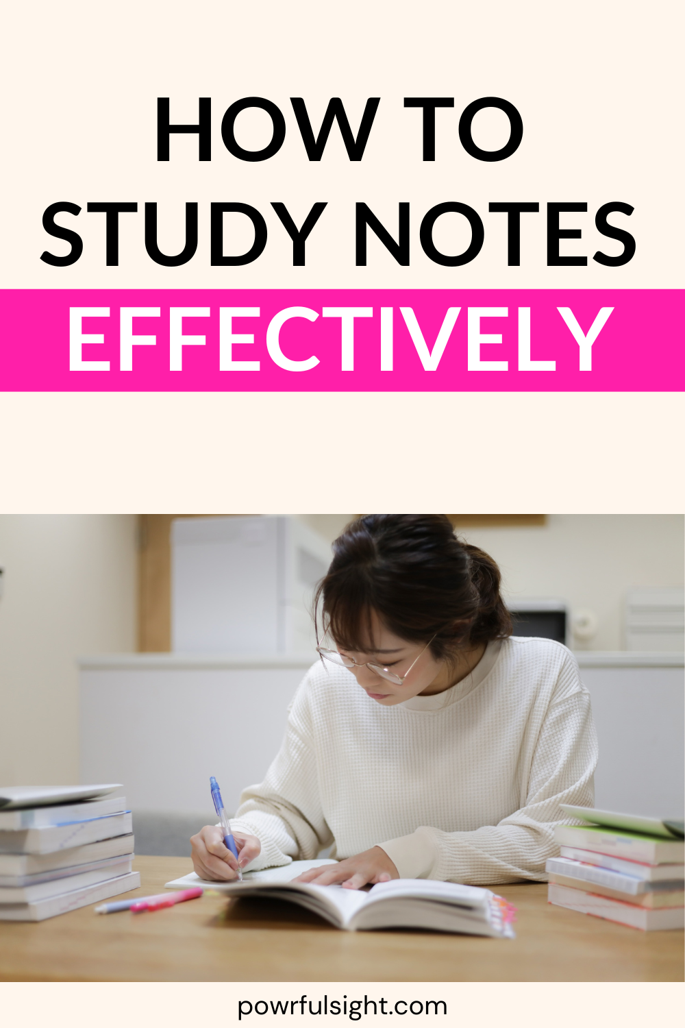How to study notes effectively