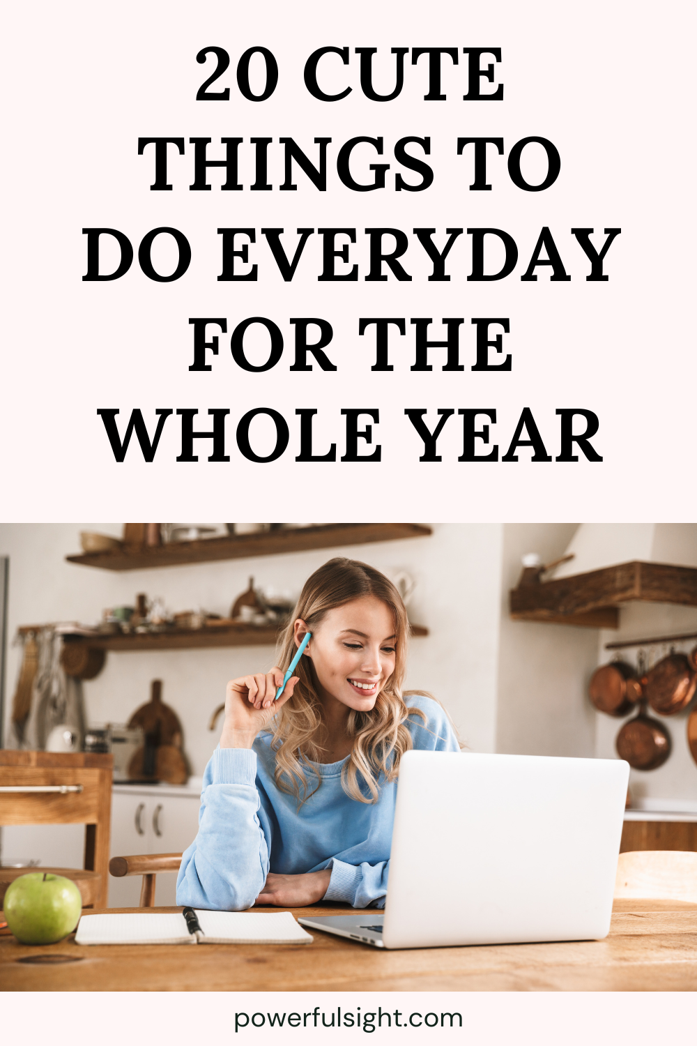 20 Things To Do Everyday For A Year