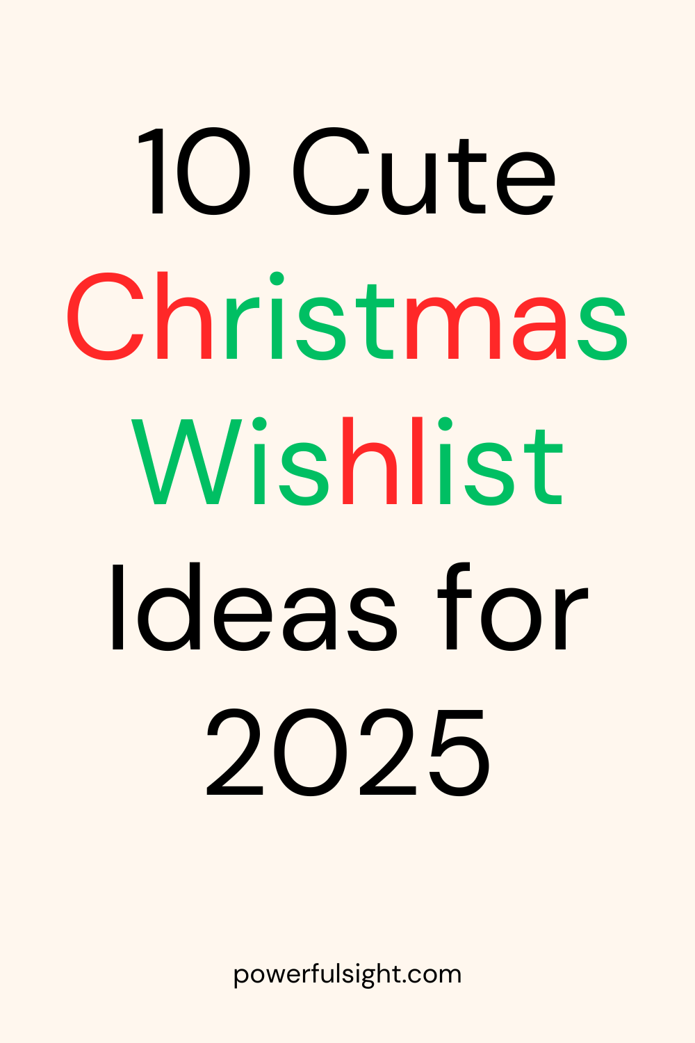 10 Cute Christmas Wishlist Ideas for 2025