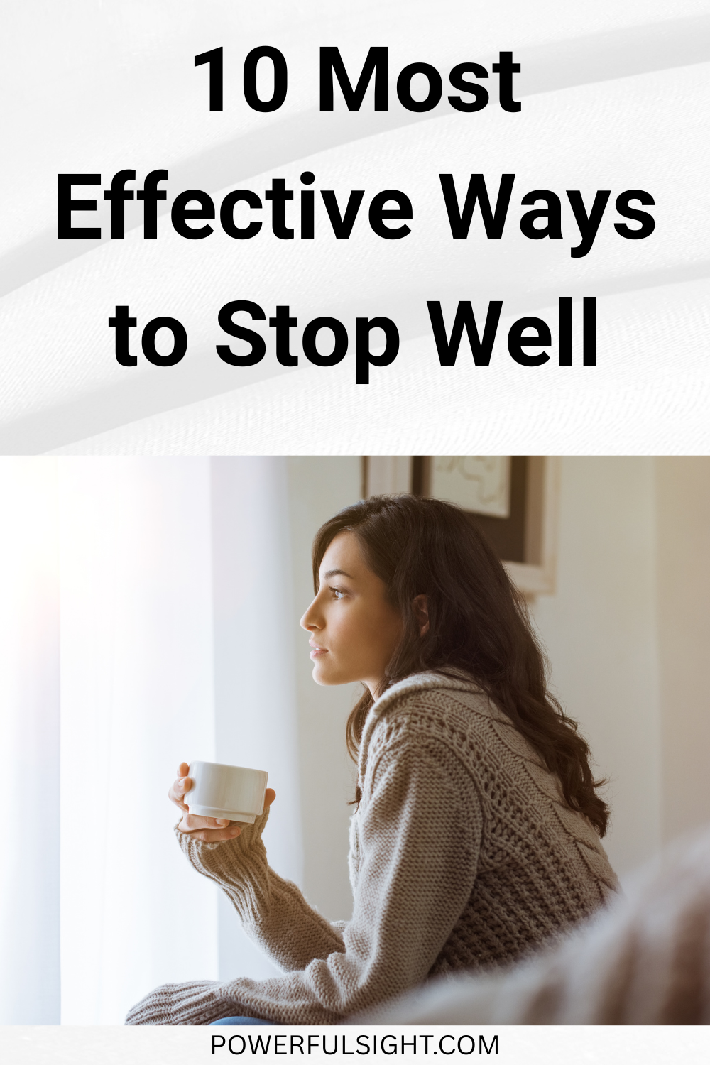 Most Effective Ways to Stop Well