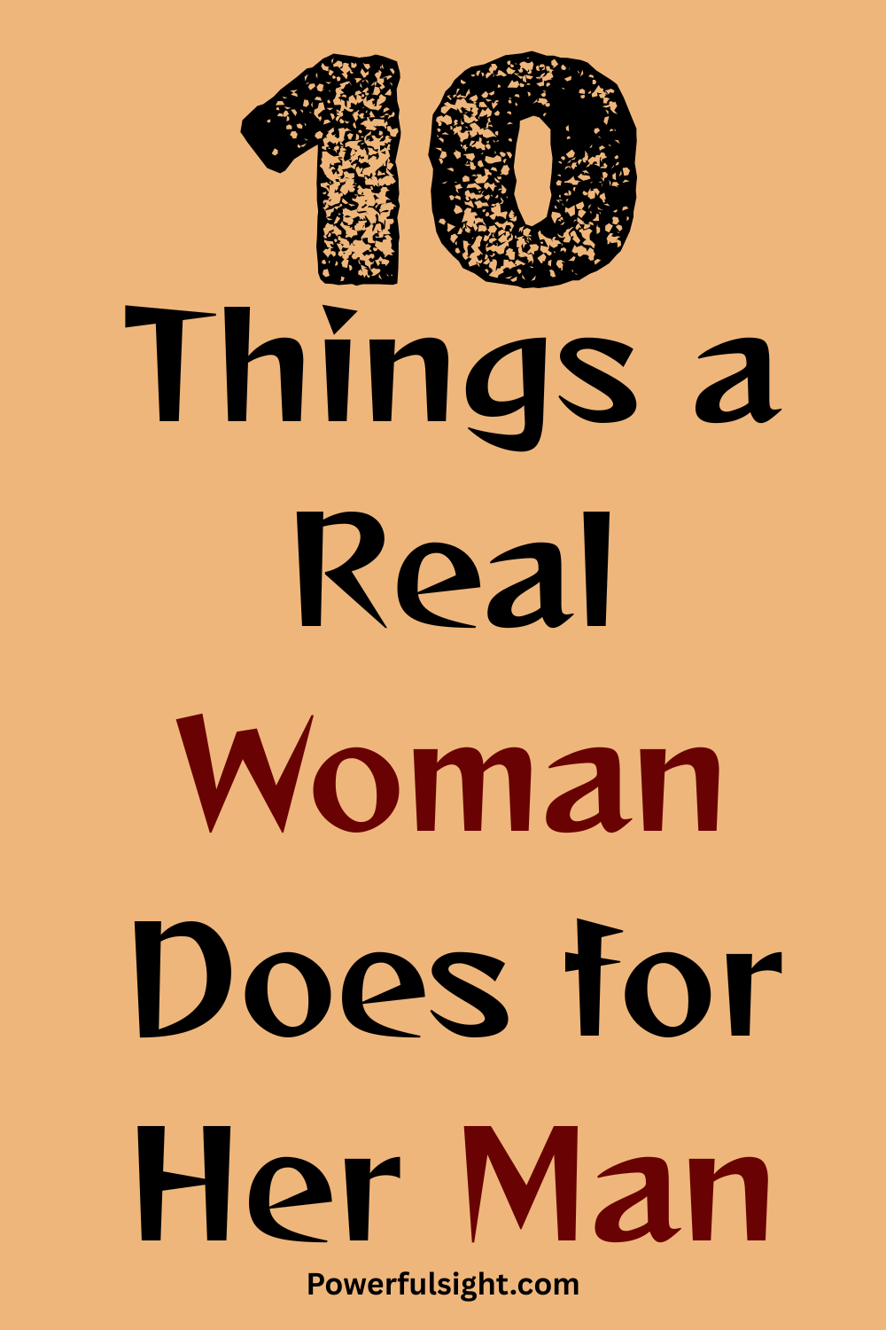 10 Things a Real Woman Does for Her Man