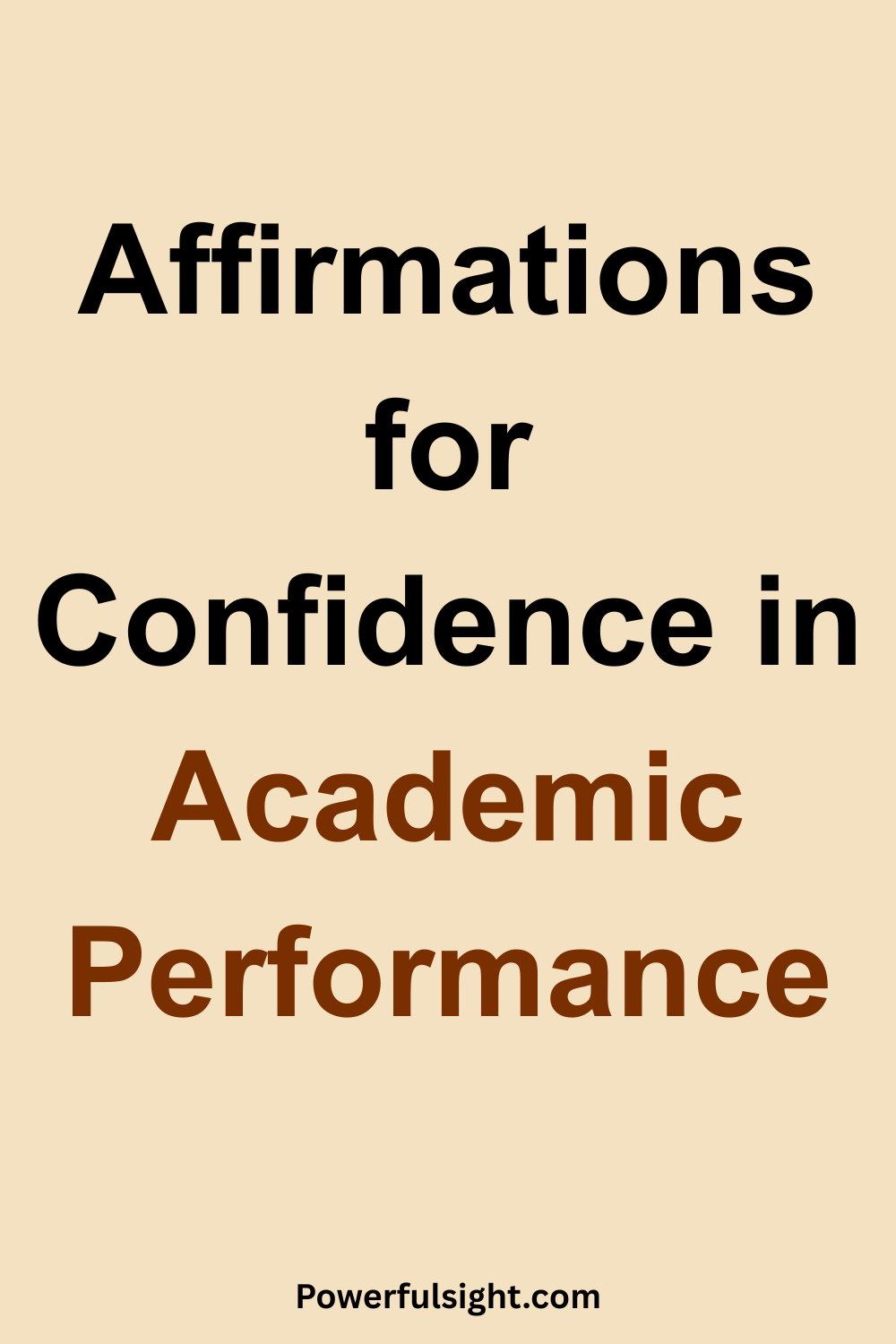 Affirmations for Confidence in Academic Performance