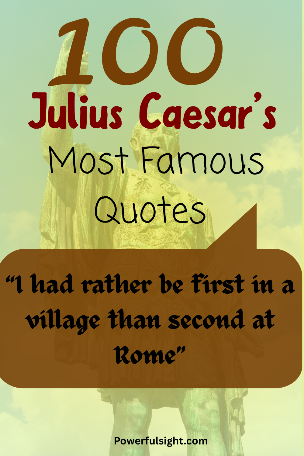 100 Julius Caesar's Most Famous Quotes