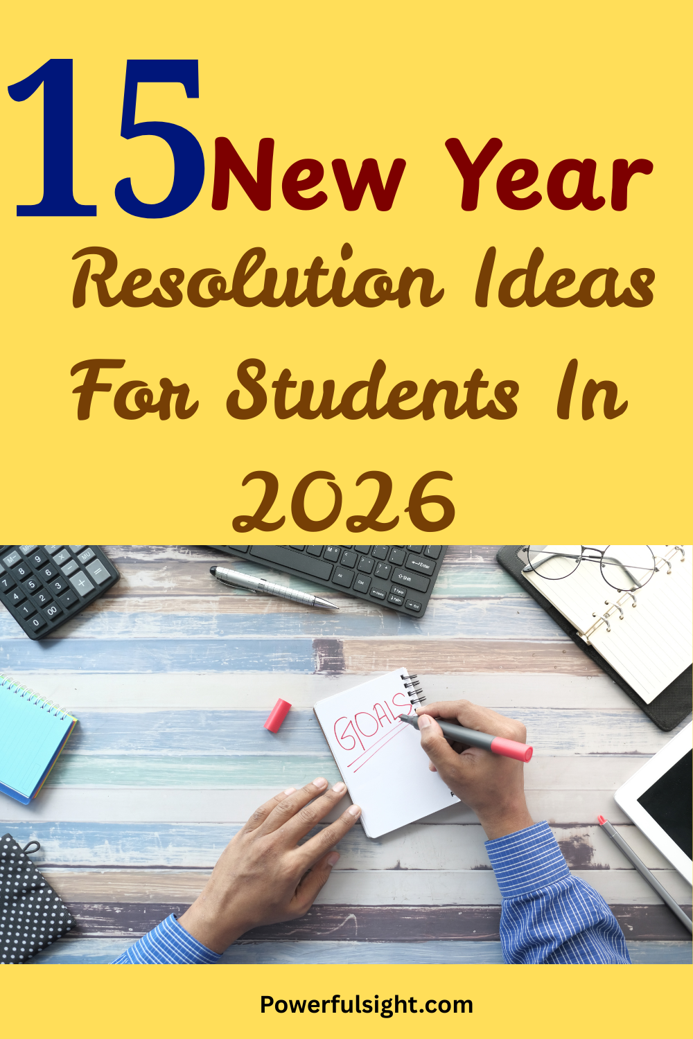 15 New Year Resolution Ideas For Students In 2026