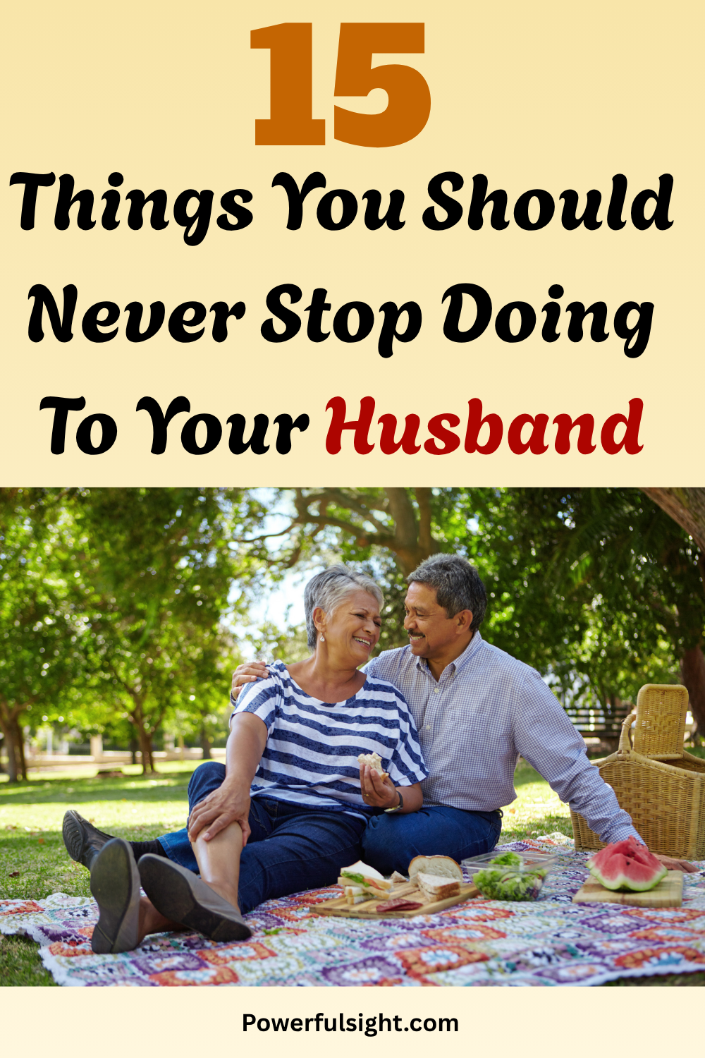 15 Things You Should Never Stop Doing To Your Husband