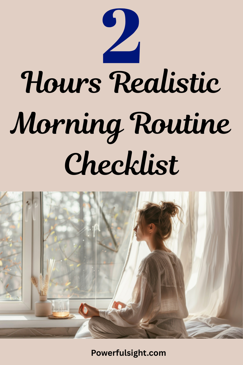 2 Hours Realistic Morning Routine Checklist