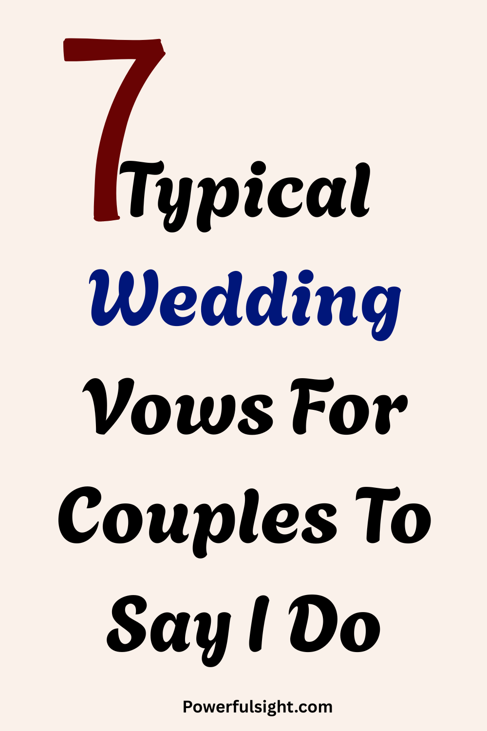 7 Typical Wedding Vows For Couples To Say I Do