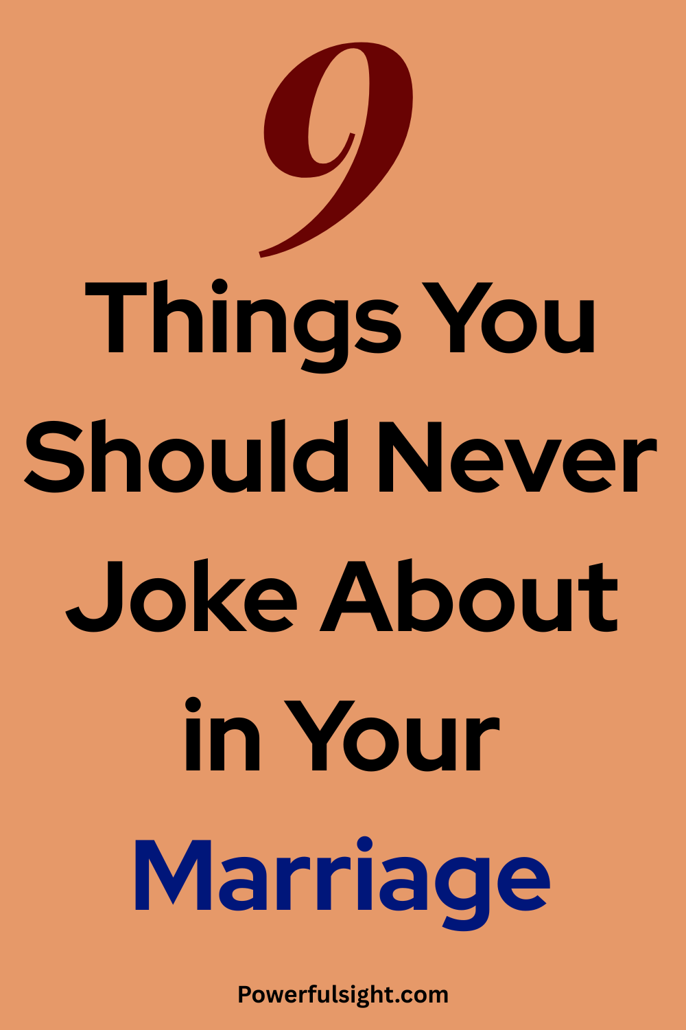 9 Things You Should Never Joke About in Your Marriage