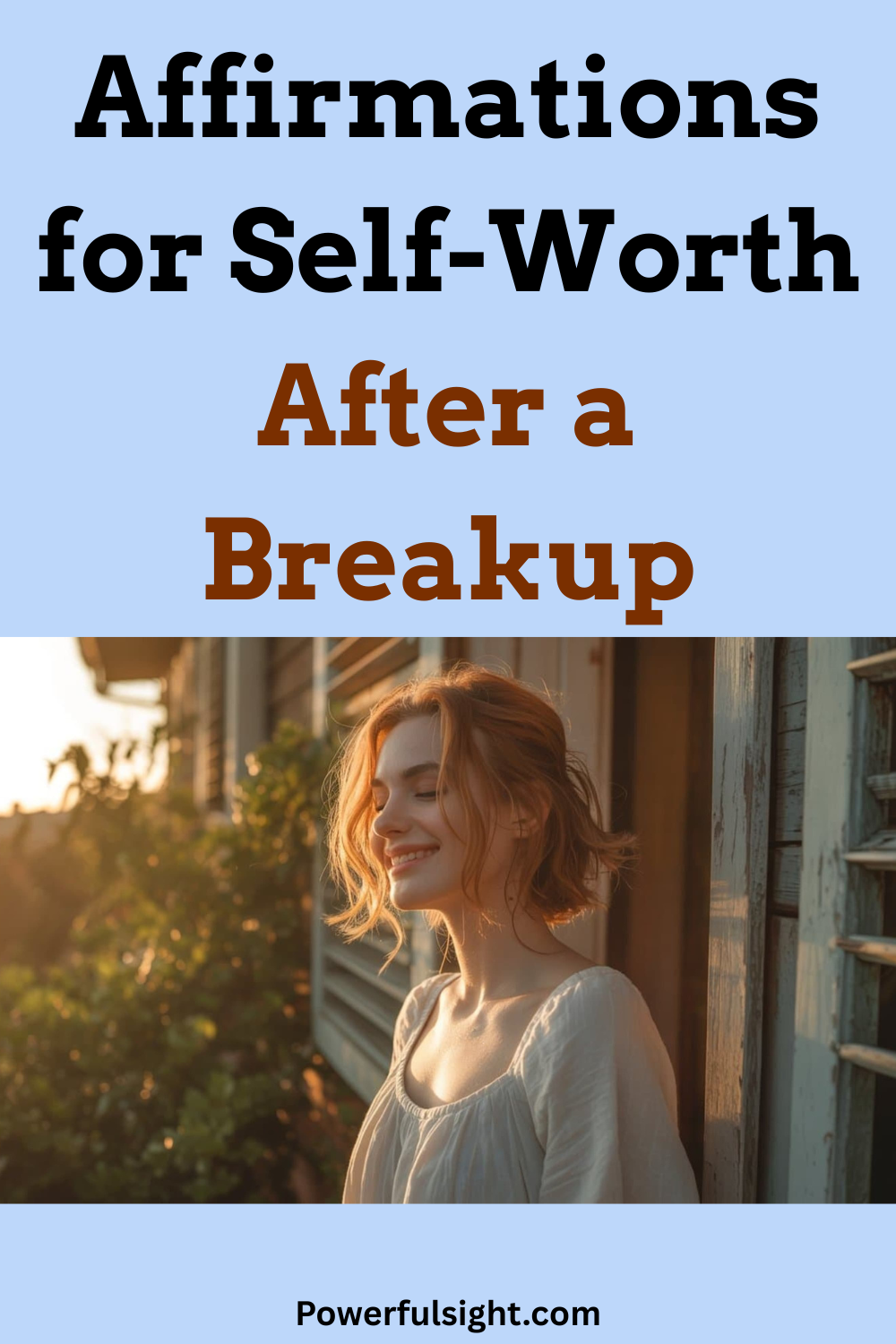 Affirmations for Self-Worth After a Breakup