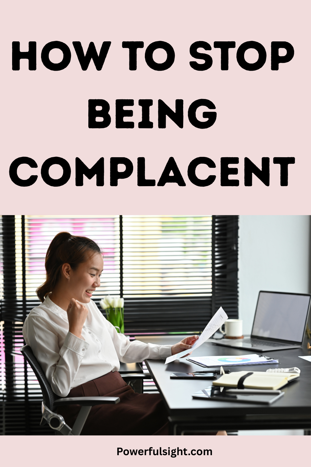 How To Stop Being Complacent