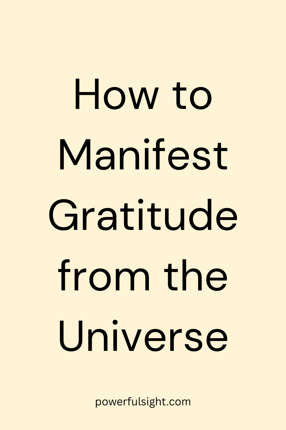 How to Manifest Gratitude from the Universe