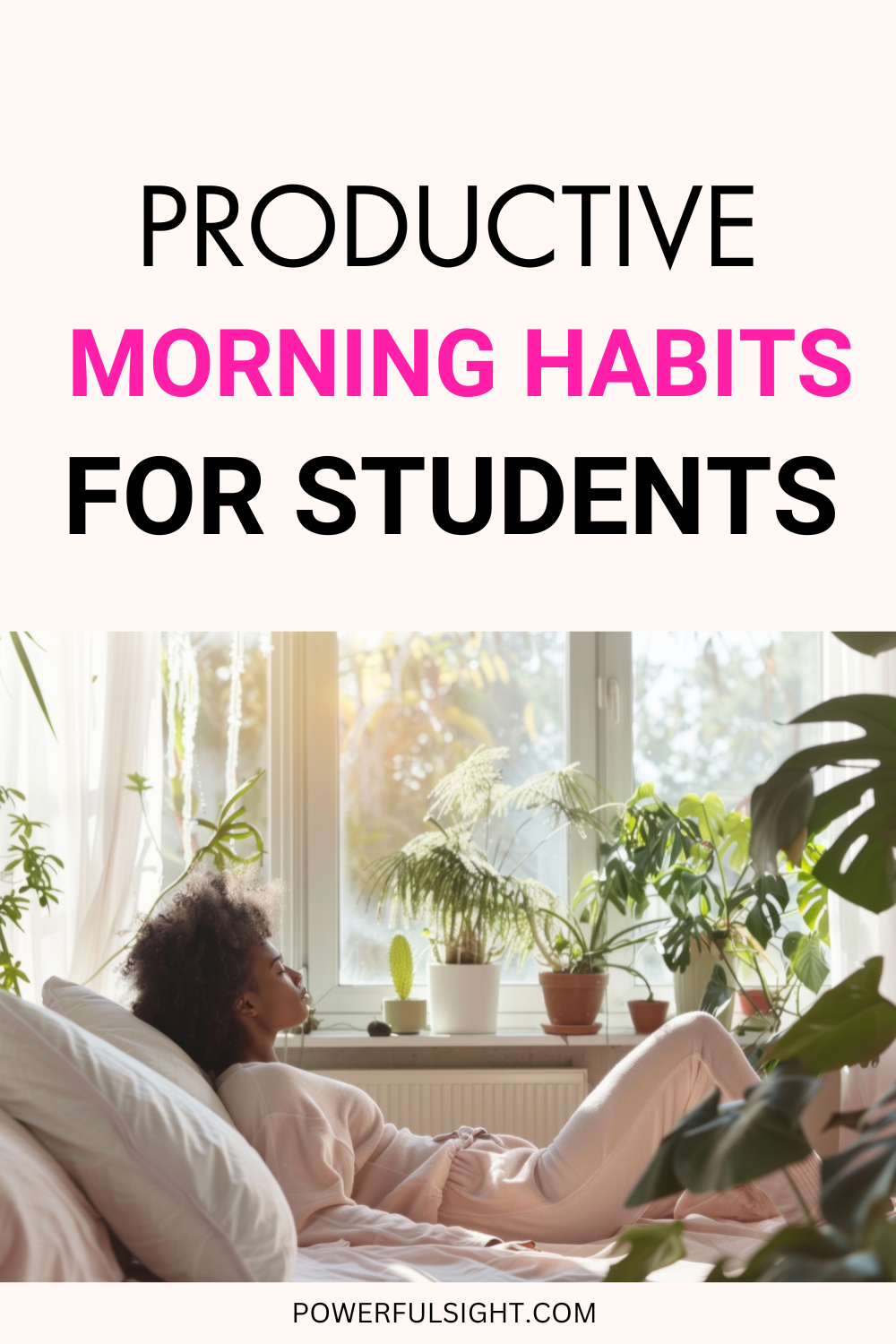 Productive Morning Habits for Students 