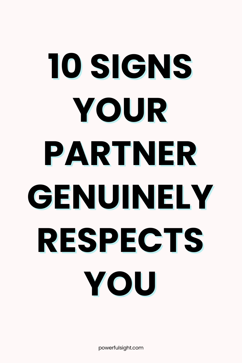 10 Signs Your Partner Genuinely Respects You