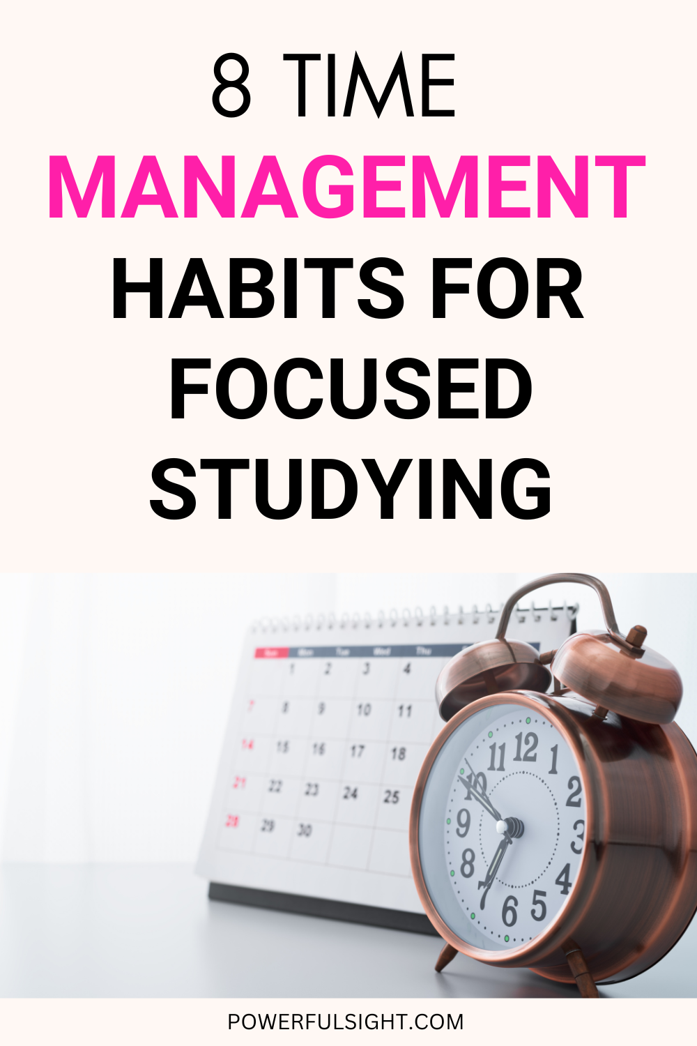 Time Management Habits for Focused Studying