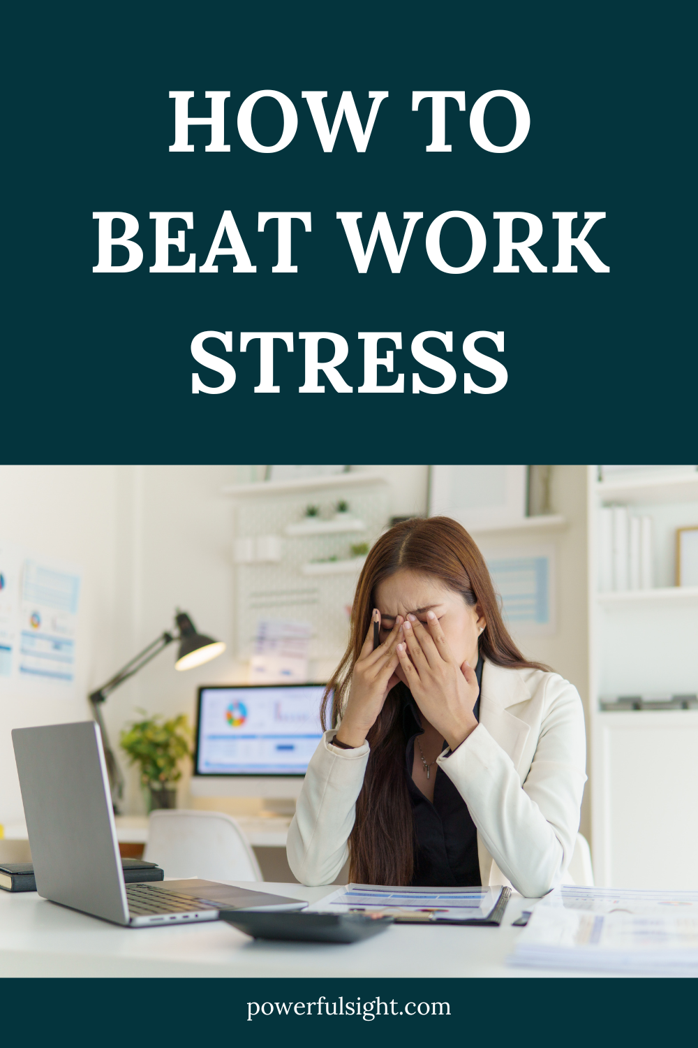 how to Beat Work Stress