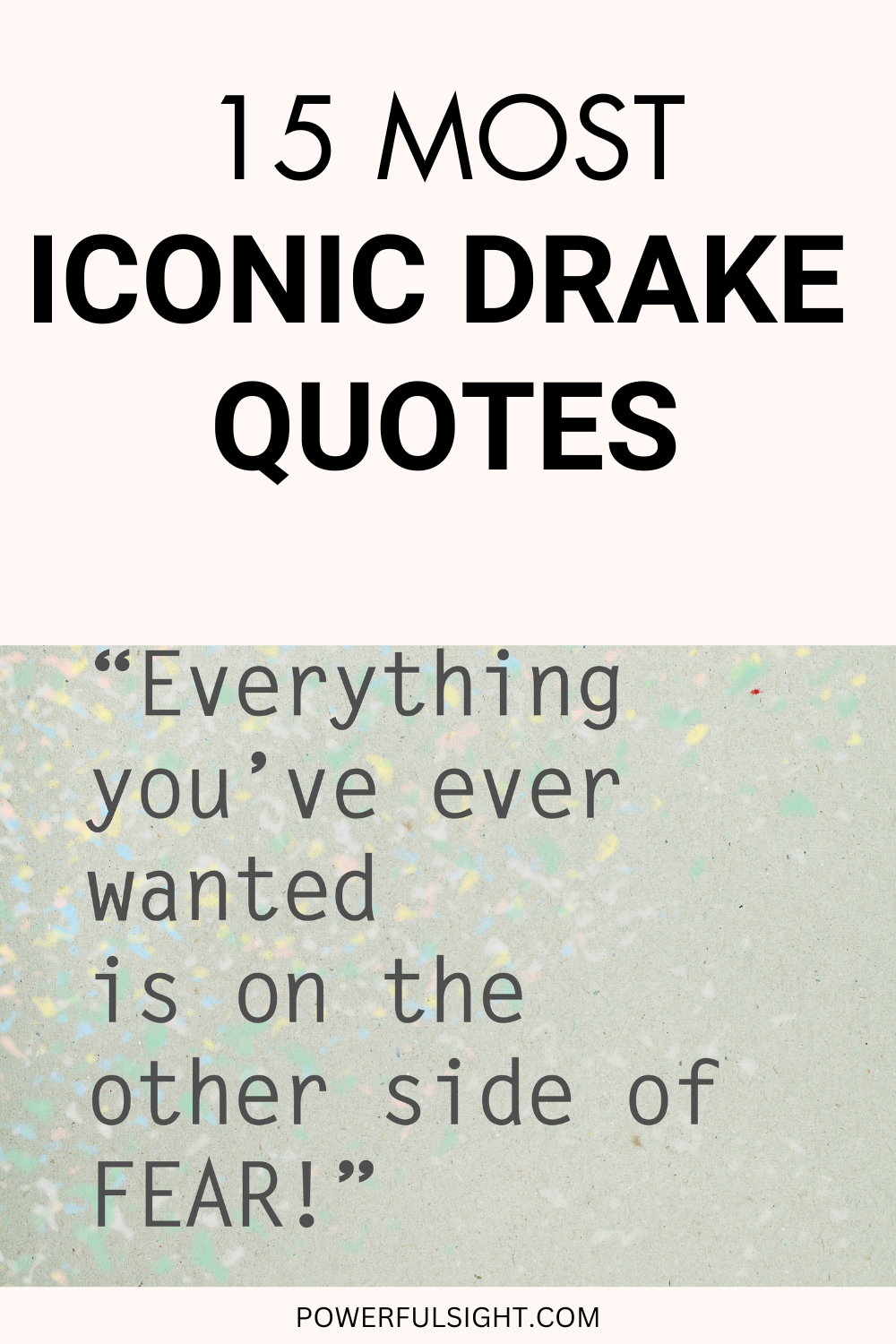 Most Iconic Drake Quotes
