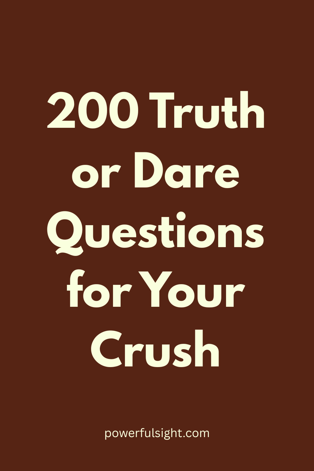 Truth Or Dare Questions For Your Crush