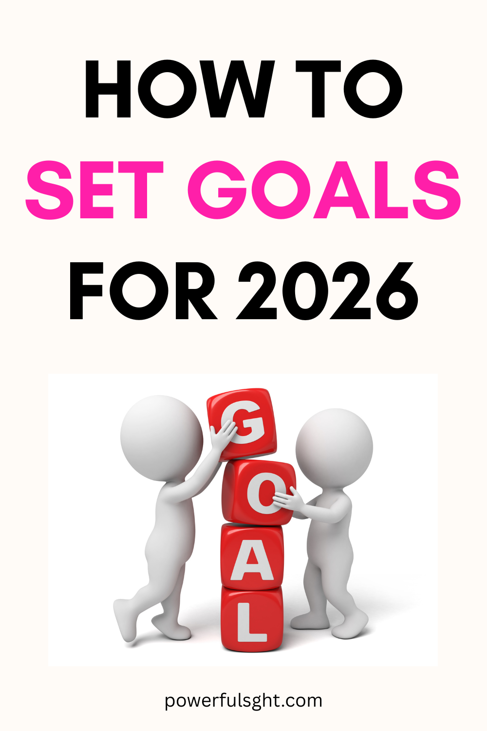 How To Set Goals For 2026