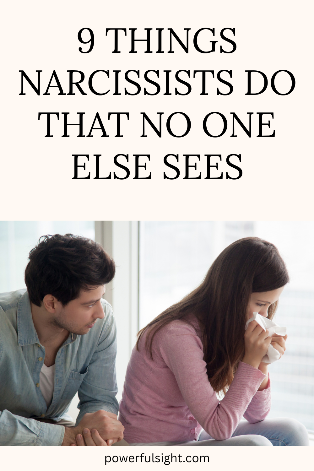 9 Things Narcissists Do That No One Else Sees
