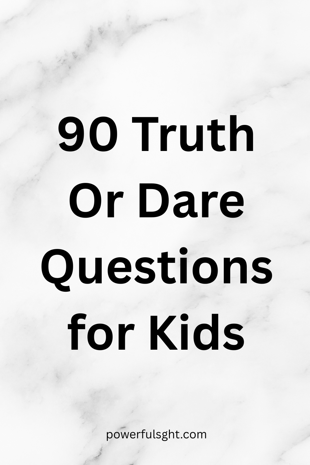 Truth or Dare Questions for Kids